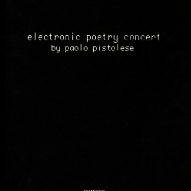 Electronic Poetry Concert, 1985